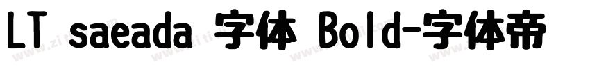 LT saeada 字体 Bold字体转换